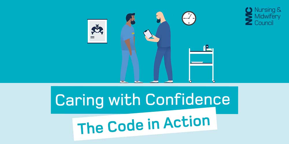 Caring with Confidence, the Code In Action