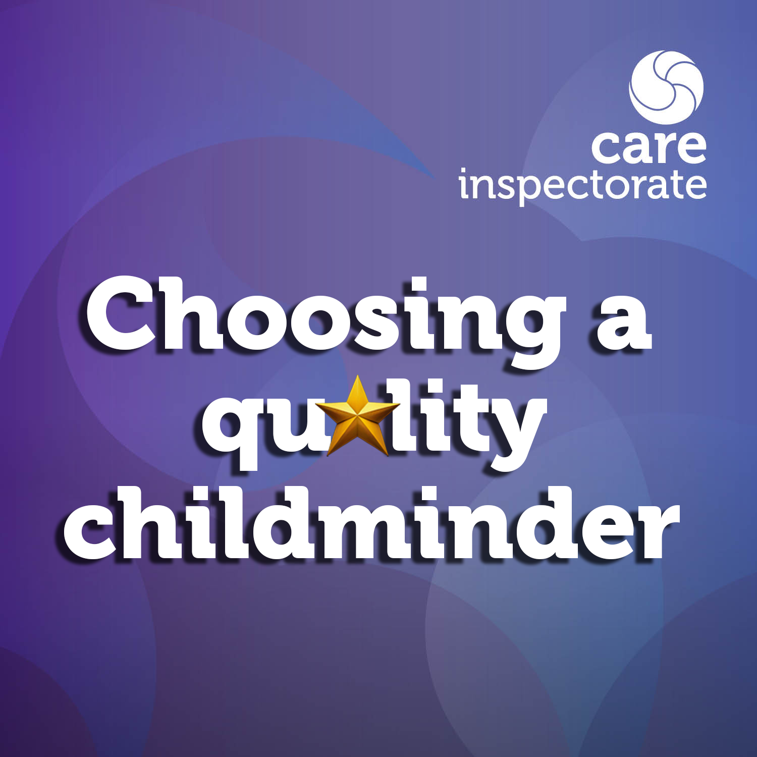 Choosing a quality childminder