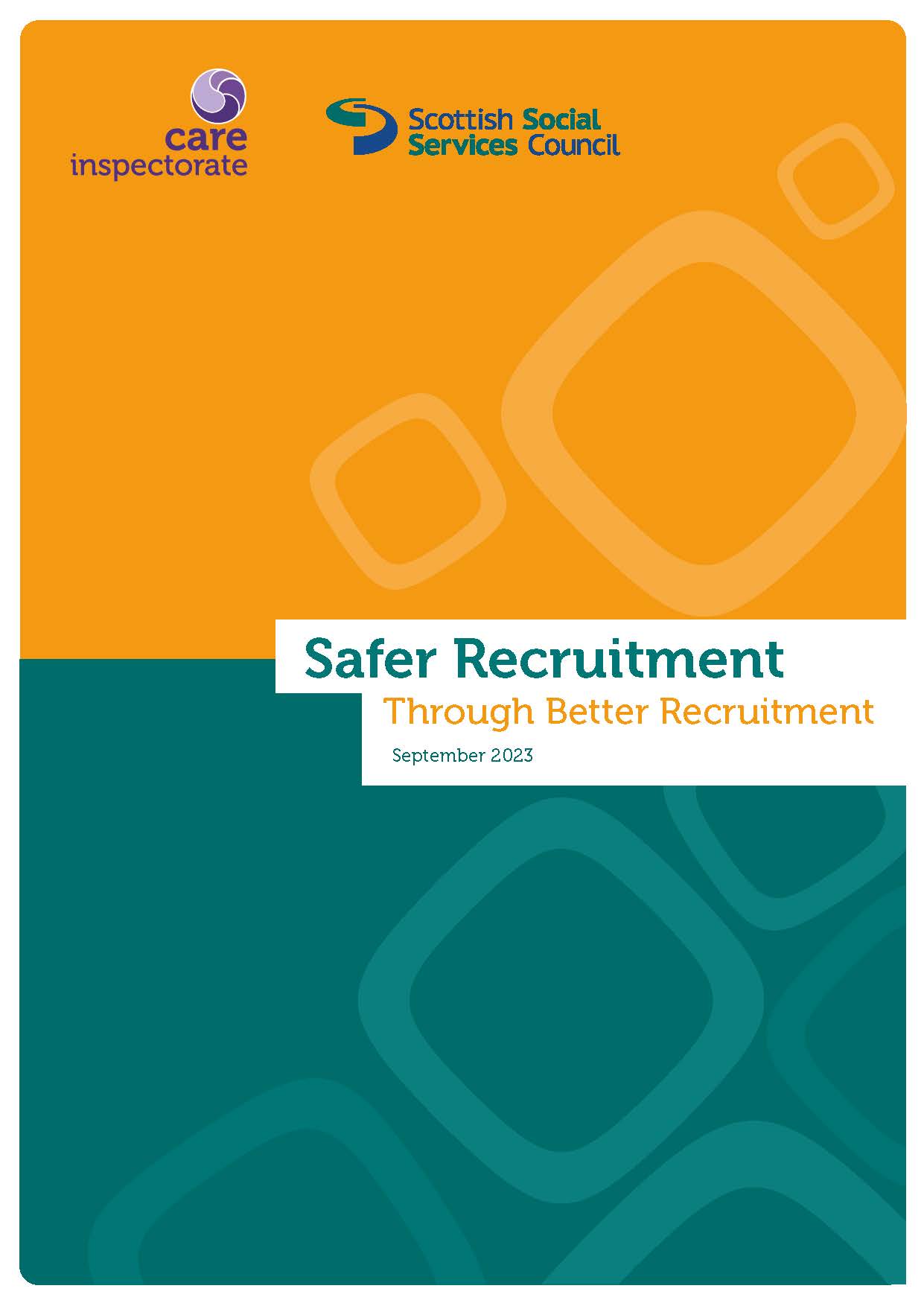 Safer Recruitment Through Better Recruitment
